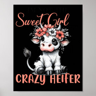 Poster Não Sou a Doce Garota da Porta ao Lado Sou a Vaca