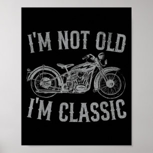 Poster Não Sou Im Antigo Clicando Em Grafia De Motociclet