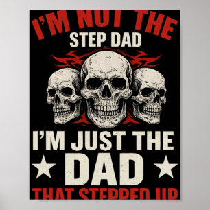Poster Não Sou O Padrasto Sou O Pai Que Deu Um Passo à Fr