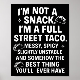 Poster Não Sou Um Lanche Sou Um Taco De Rua Completo Desa