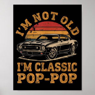Poster Não sou velho, sou clic P P Citação engraçada de a