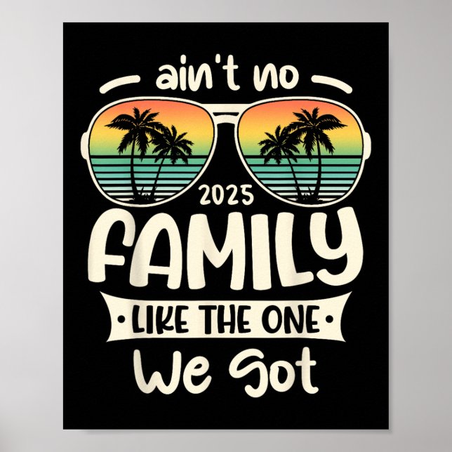 Poster Não Tem Família Como A Que Temos. (Frente)
