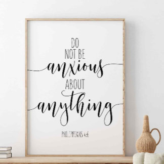 Poster Não Tenha Ansiedade, Philippians 4:6