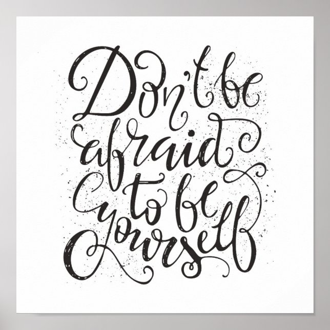 Poster Não Tenha Medo De Ser Você Mesmo (Frente)