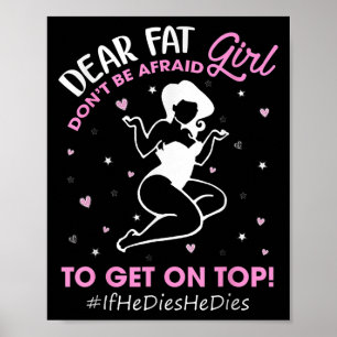 Poster Não tenha medo de subir se ele morrer