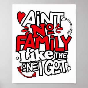 Poster Não tenho família como a que tenho.