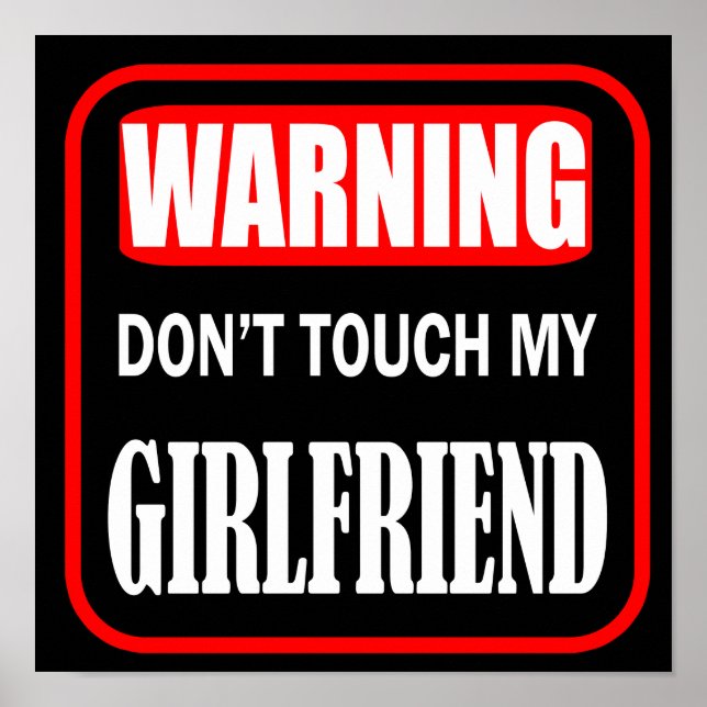 Poster não toque na minha namorada (Frente)