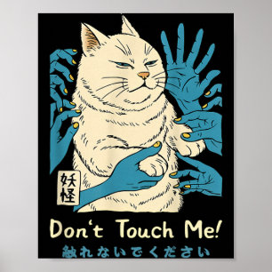 Poster Não Toque no Espaço Pessoal do Gato Engraçado Humo