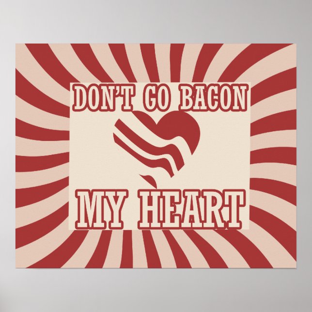 Poster Não vá à BACON meu coração (Frente)