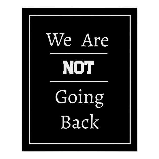 Pôster "Não vamos voltar" (Frente)