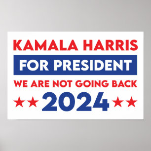 Poster Não Vamos Voltar Para Kamala Harris Para O Preside