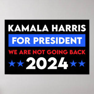 Poster Não Vamos Voltar Para Kamala Harris Para O Preside