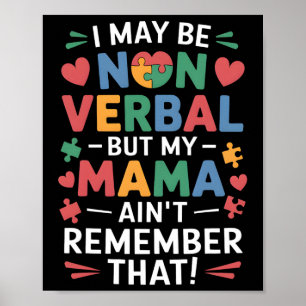 Poster Não Verbyl Mas Mamãe Conhece Humor Autismo