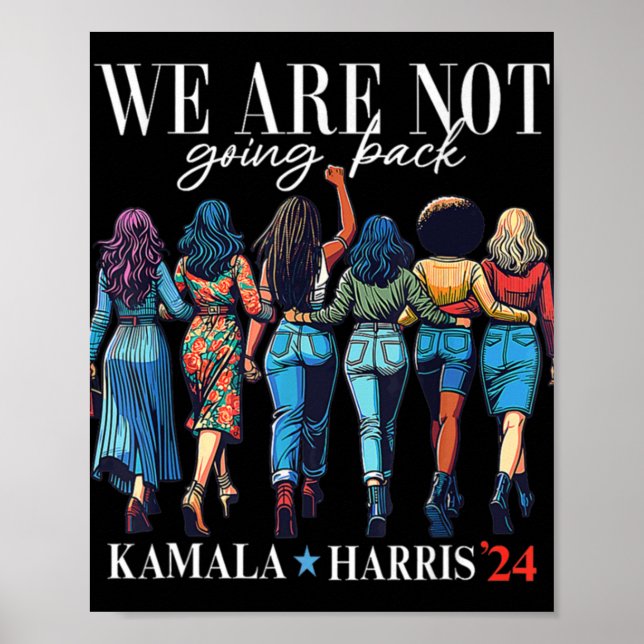 Poster Não Voltaremos Para Kamala Harris 24 (Frente)