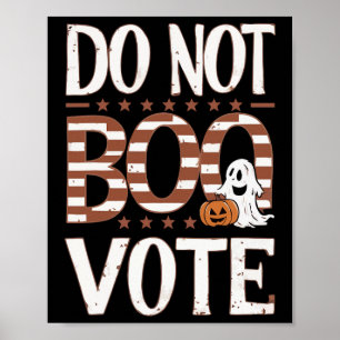 Poster Não Votar Eleições Dias de as Bruxas engraçados Nã