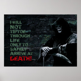 Poster Não Vou Caminhar na Ponta dos Pés pela Vida Motiva