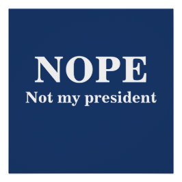 Pôster NÃOPE Não é meu presidente personalizável
