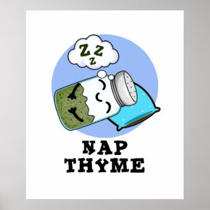 Poster Nap Thyme Engraçado Dormindo Herb Pun