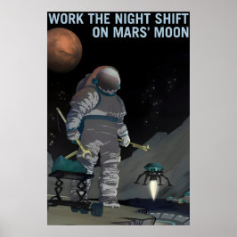 Poster NASA Exploração Espacial Trabalhe no Turno da Noit