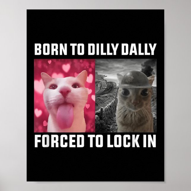 Poster Nascer A Dilly Dally Forçada A Bloquear Os Homens  (Frente)
