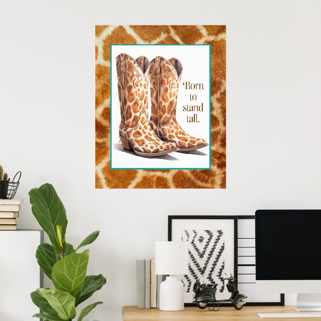Poster Nascer de Stand Tall - Girafa Cowgirl Boots Art (Escritório em casa)