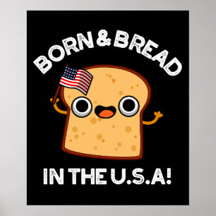 Poster Nascer E Pão Nos EUA Comida Engraçada Negra BG