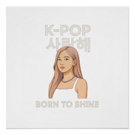 Pôster ✨ Nascer para Brilhar | Hoodie K-Pop Star minimali