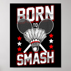 Poster Nascer Para Esmagar Jogadores De Badminton De Todo