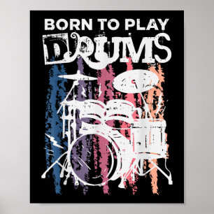 Poster Nascer Para Tocar Drumm Drumming Rock Music Banda 