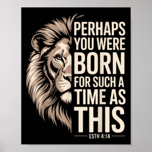 Poster Nascer Por Um Tempo Como Este Cristão Esther 4_14