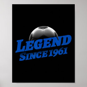 Poster Nascido Em 1961 Fã De Futebol Aniversário Lendário