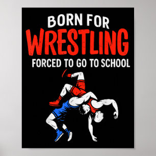 Poster Nascido Para Luta Livre Escola Obrigatória Engraça