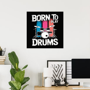 Poster Nascido Para Tocar Bateria
