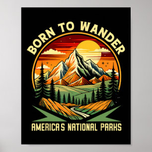 Poster Nascido para Vagar Parques Nacionais da América Ac