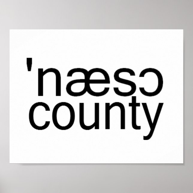 Pôster Nassau County Long Island Phonetic Spelling (Frente)