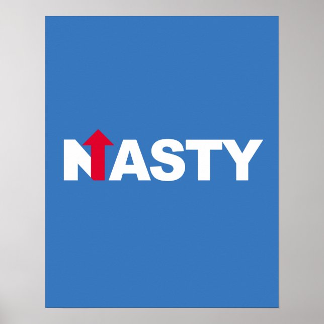 Pôster NASTY HILLARY - Eleição Presidencial 2016 - whit (Frente)