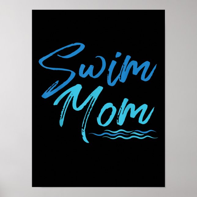 Poster Natação Mãe Nadando Engraçado Presente Bonito (Frente)