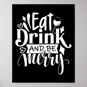 Poster Natal Coma Bebida e Seja Feliz, Tchau Divertido, N