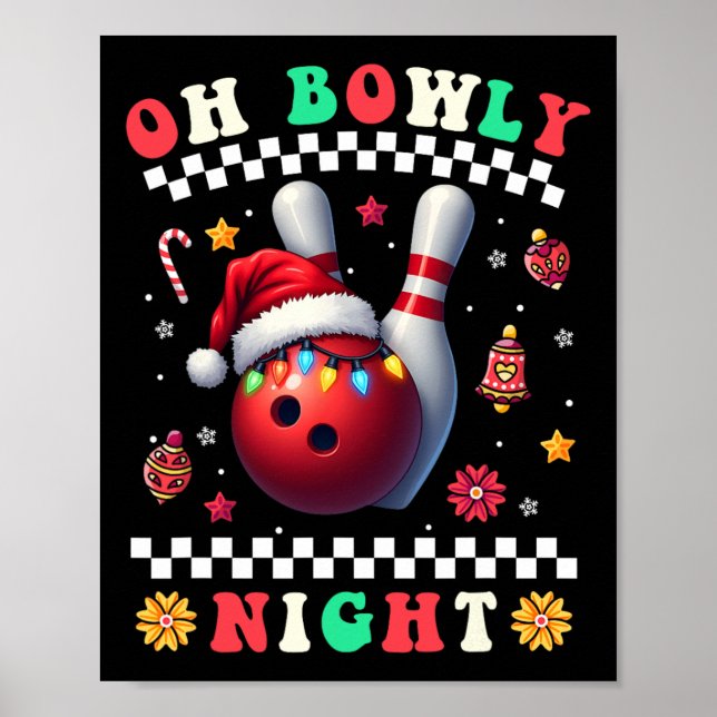Poster Natal da boliche Oh Bowly Night Santa Hat Christm (Frente)