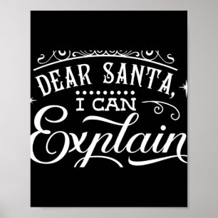 Poster Natal Divertido Querido Papai Noel Posso Explicar 