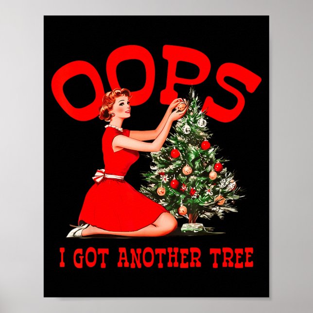 Poster Natal Divertido Retro Oops Eu Tenho Outra Árvore  (Frente)