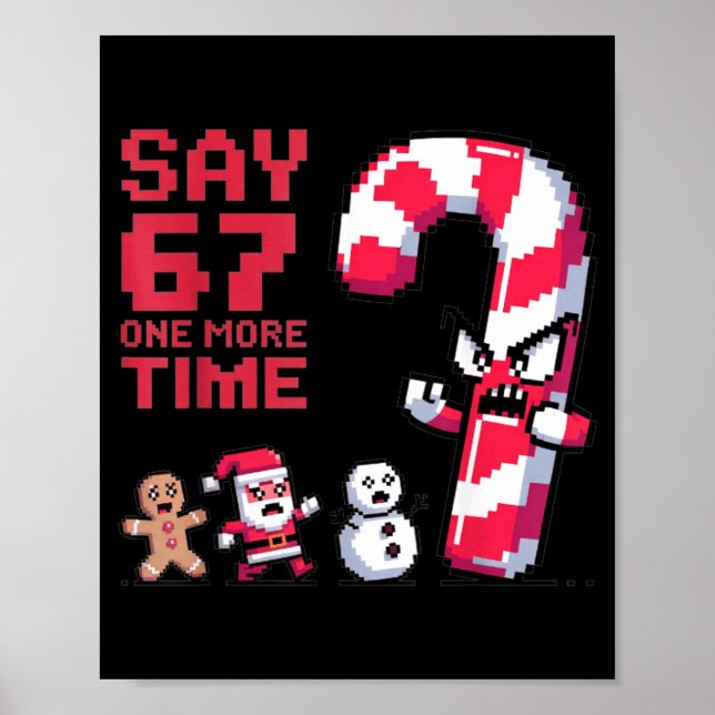 Poster Natal Divertido Seis Sete Meme Dizer 67 Um Humor M (Frente)