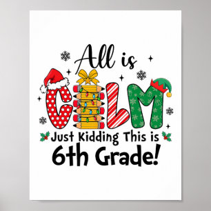 Poster Natal Divertido Tudo Está Tranquilo Brincadeira Is