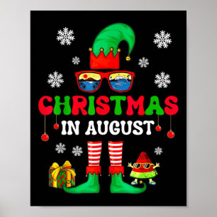 Poster Natal Em Agosto É Um Elfo Engraçado Para Os Homens