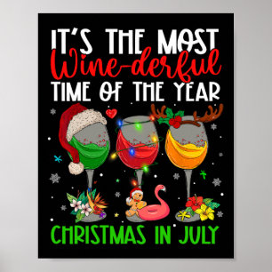 Poster Natal Em Julho É A Hora Mais Maravilhosa Do Vinho
