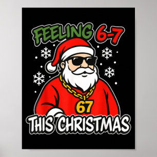 Poster Natal engraçado crianças 6-7 67 Seis Sete Meme Men