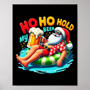 Poster Natal Óculos de Sol Ho Ho Segure Minha Cerveja Nat