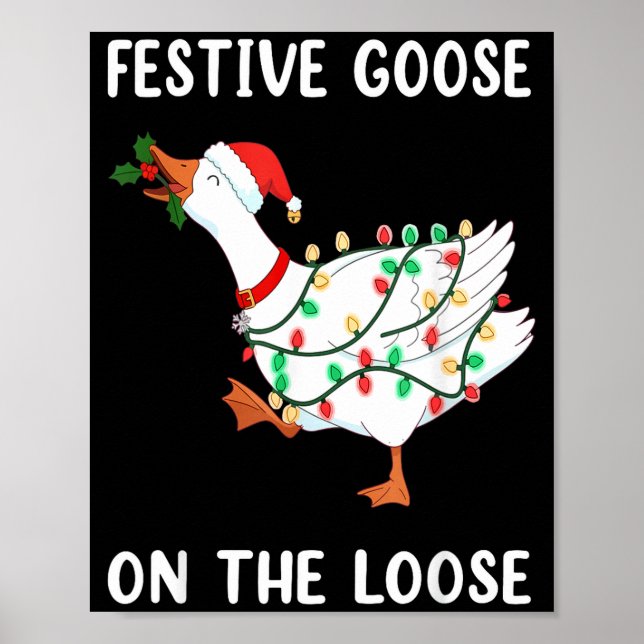 Poster Natalina Divertida Engraçada Ganso à Solta Natal (Frente)