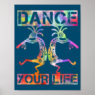 Poster Nativos Americanos Kokopelli - Dance Your Life 3
