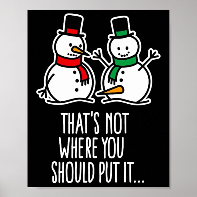 Poster Naughty Christmas Dizendo Snowman Cartoon Ugl Sujo (Frente)